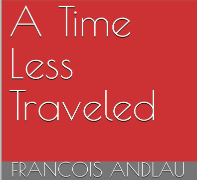 A Time Less Traveled eBook